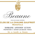 Domaine Antonin Guyon Beaune Clos De La Chaume Gaufriot - Monopole 2022